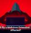 4.3M Hit By a Malicious Extension: Are You Affected?
